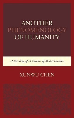 Another Phenomenology of Humanity - 9781498504546