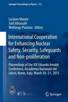 International Cooperation for Enhancing Nuclear Safety, Security, Safeguards and