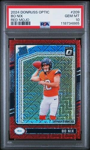 2024 Donruss Optic - Bo Nix #209 - Red Mojo Prizm - RC Rookie - PSA 10 GEM MINT