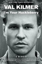 Im Your Huckleberry: A Memoir Paperback   202...