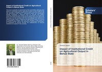 Impact Of Institutional Credit On Agricultural Output In Benue State Simeon Asom