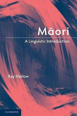 Maori A Linguistic Introduction Harlow Paperback Cambridge University Press