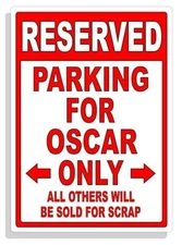 Personalized Parking Sign Wall Decal Metal Sign No Parking Customized for OSCAR