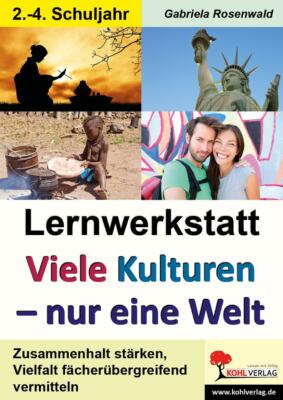 Lernwerkstatt Viele Kulturen - eine Welt | Buch | 9783956866050