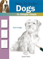 How to Draw Dogs in Simple Steps, Paperback by Hodge, Susie, Brand New, Free ...