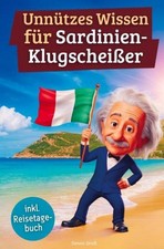 Unnützes Wissen für Sardinien-Klugscheißer Simon Groß