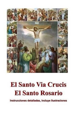 Aimee Spanish Books El Santo Via Crucis, El Santo Rosario (Taschenbuch)