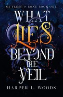 What Lies Beyond The Veil, Harper L. Woods
