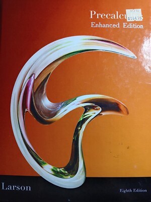 PRECALCULUS ENHANCED EDITION BY LARSON