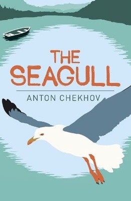 The Seagull (Arcturus Classics, 161) By Anton Chekhov