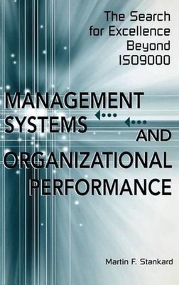 Management Systems and Organizational Performance: The Search for Excellence Bey