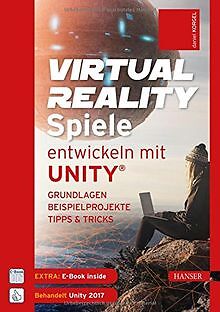 Virtual Reality-Spiele entwickeln mit Unity : Grundlagen... | Buch | Zustand gut