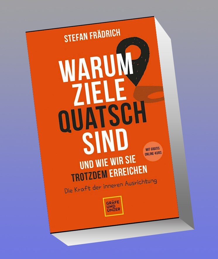 Thumbnail - Warum Ziele Quatsch Sind - Und Wie Wir Sie Trotzdem Erreichen Stefan