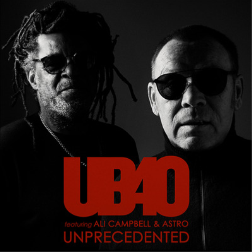 UB40 featuring Ali Campbell & Astro Unprecedented (CD) Album