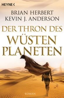 Der Thron des Wüstenplaneten: Roman von Herbert, Br... | Buch | Zustand sehr gut