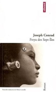 Freya des Sept-Iles von Conrad, Joseph | Buch | Zustand gut