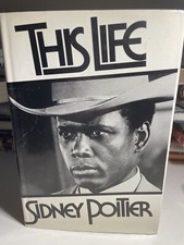 This Life  SIGNED INSCRIBED by Sidney Poitier (1980, Hardcover) 1st Edition