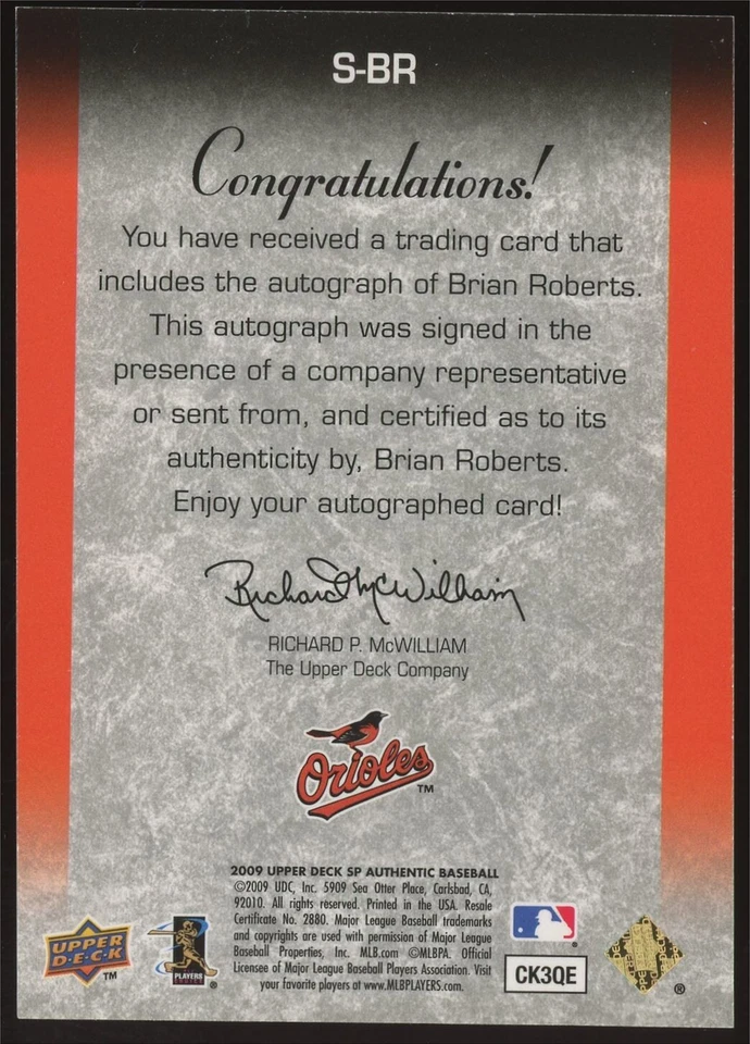 2009 SP Authentic Signatures Brian Roberts #S-BR Orioles autógrafo automático AU SP Foto 2 de 3