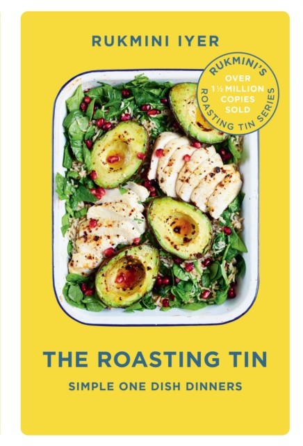 The Roasting Tin Simple One Dish Dinners by Rukmini Iyer (Hardback Book) - Image 4