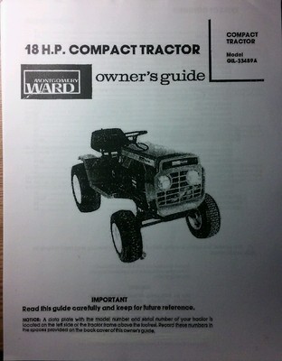 Montgomery Ward 18 Tractor Owner, Parts & Engine Service (2 Manuals) GIL-33489A