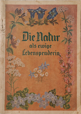 Die Natur als ewige Lebensspenderin