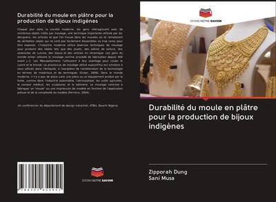 Durabilité du moule en plâtre pour la production de bijoux indigènes Taschenbuch