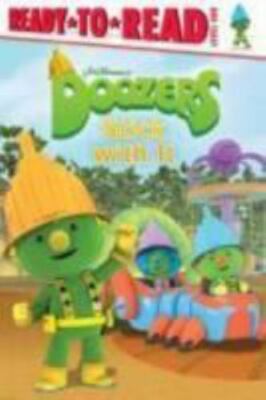Doozers Stick with It by Shaw, Natalie