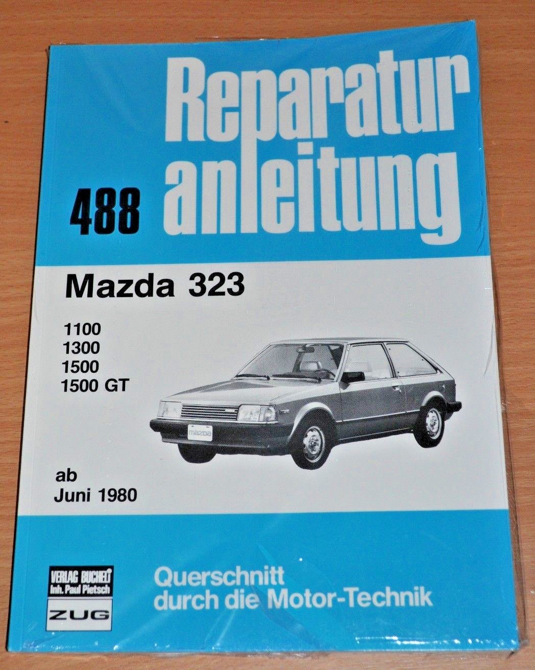 MAZDA 323 1100 1300 1500 GT ab 1980  Motor Bremsen Reparaturanleitung B488