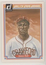 1983 Donruss Hall of Fame Heroes James Cool Papa Bell (James on Card) HOF 0b5