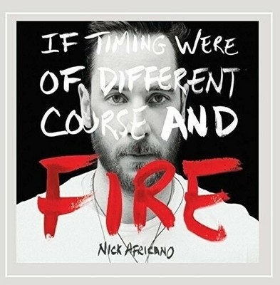 If Timing Were of Different Course  Fire CD