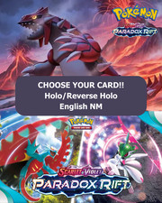 Pok mon Paradox Rift: Choose Your Card Holo/Reverse Holo NM English Cards