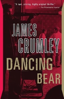 James Crumley Dancing Bear (Taschenbuch) Milo Milodragovitch