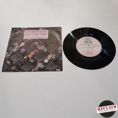 everything but the girl - i don't want to talk about it 7'' vinyl record VG