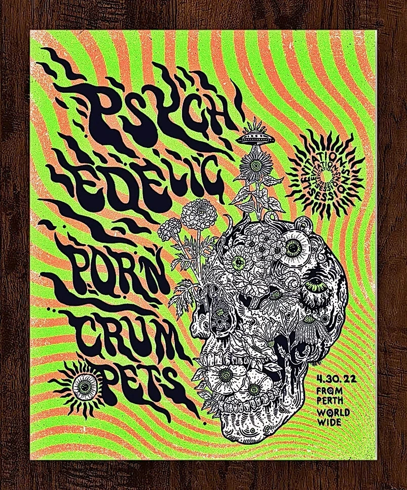 Psychedelic Porn Crumpets 4 30 22 Perth Concert Poster AP Print  