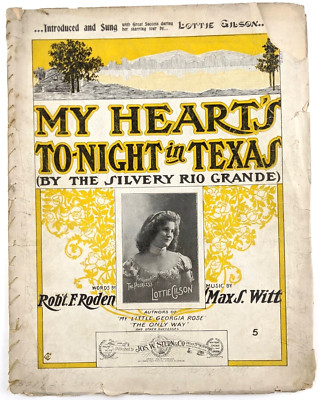 My Heart's Tonight In Texas (1900) | Lottie Gilson, Vintage Sheet Music
