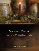 Gail Reeder | The Four Seasons Of My Primitive Life | Taschenbuch | Englisch