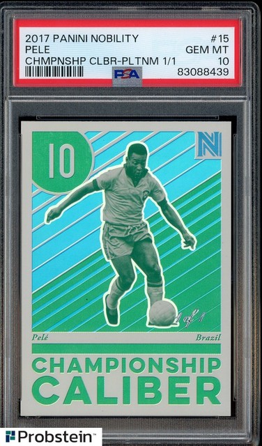 2017 Panini Nobility Soccer Championship Caliber #15 Pele 1/1 PSA 10 GEM MINT