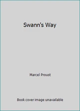 Swann's Way by Marcel Proust
