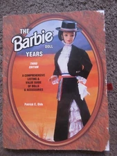 PATRICK C. OLDS "THE BARBIE DOLL YEARS" 3rd ED. 1999 GOOD PHOTOS+PRICE GUIDE OOP