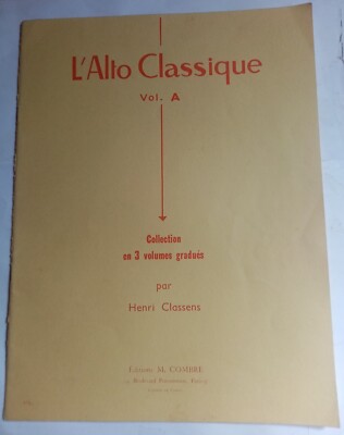 Buch: Der hohe Klassiker. Band A. Henri Classens - Verlag: M. Combre