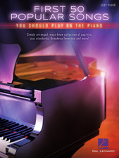 First 50 Popular Songs You Should Play on Piano  Easy Piano Songbook with Class