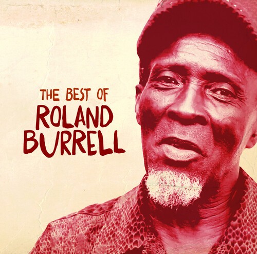 Roland Burrell - The Best Of Roland Burrell [New CD] Alliance MOD