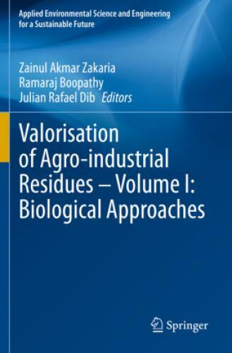 Thumbnail - Valorisation Of Agro-industrial Residues - Volume I: Biological