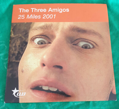  The Three Amigos    25 Miles 2001cd Single 3 Tracks 2001
