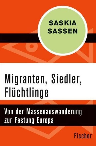 Migranten, Siedler, FlüChtlinge Saskia Sassen-image