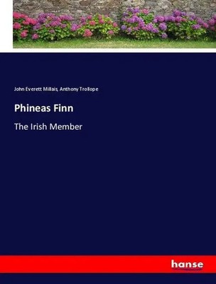 John Everett Millais (u. a.) | Phineas Finn | Taschenbuch | Englisch (2018)