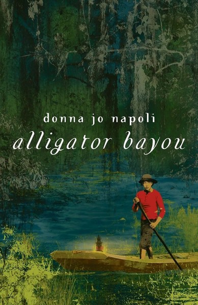 Alligator Bayou Donna Jo Napoli Taschenbuch Einband - Flex.(Paperback) Englisch-image