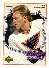 1991-92 Upper Deck - Hockey Heroes Brett Hull Brett Hull #6