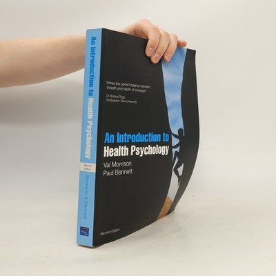 An Introduction to Health Psychology: Second Edition  |  Paul Bennett