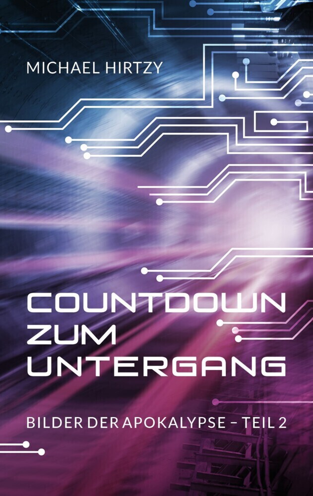 Thumbnail - Countdown Zum Untergang | Michael Hirtzy | Taschenbuch | 240 S. |